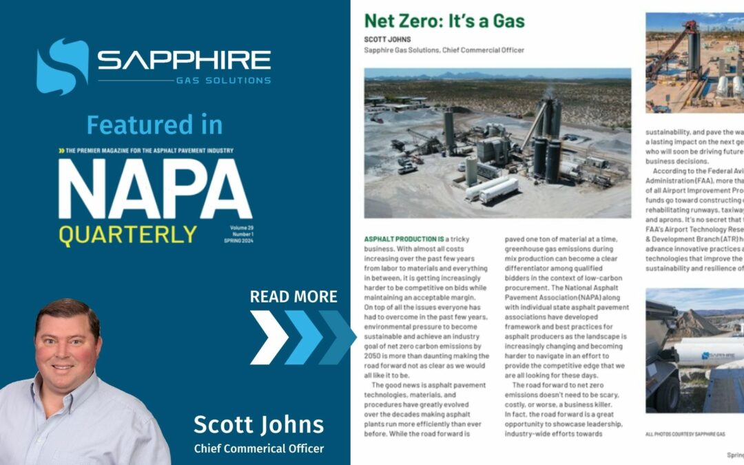 “Net Zero: It’s a Gas” by Sapphire’s Chief Commercial Officer Scott Johns is Featured in NAPA Quarterly